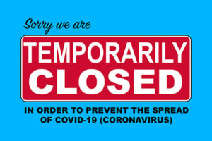 Temporarily closed sign due to coronavirus